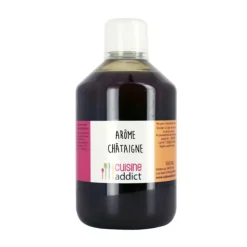 CUISINEADDICT Arôme alimentaire Châtaigne 500ml Best